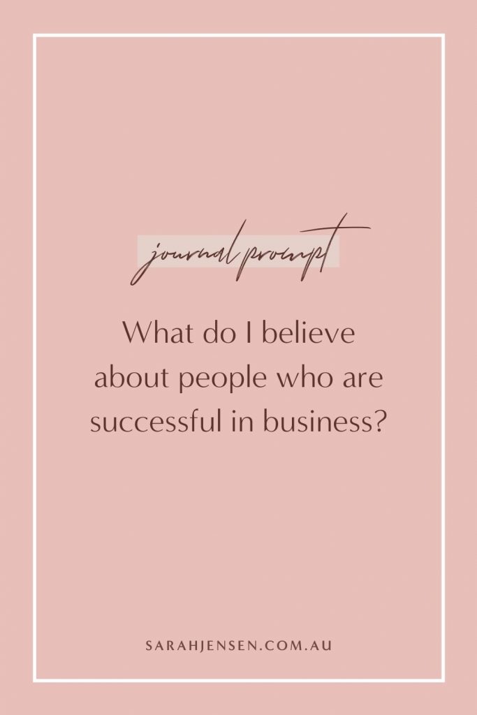 What do I believe about people who are successful in business?